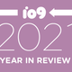 Image for article titled All of io9's 2021 Year in Review Lists in One Convenient Location